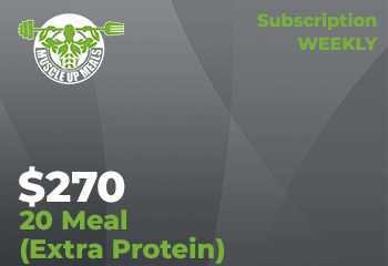 20 Meal Weekly Subscription (Extra Protein)